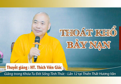 Thoát khổ 7 nạn - HT. Thích Viên Giác