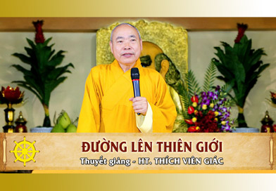 Đường lên Thiên Giới - Hòa Thượng Thích Viên Giác