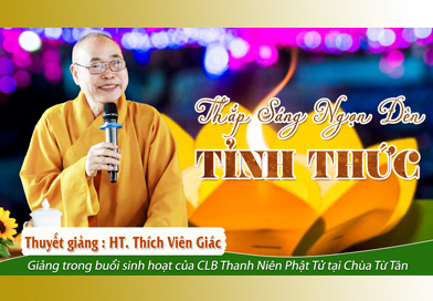 Thắp sáng ngọn đèn tỉnh thức - HT. Thích Viên Giác