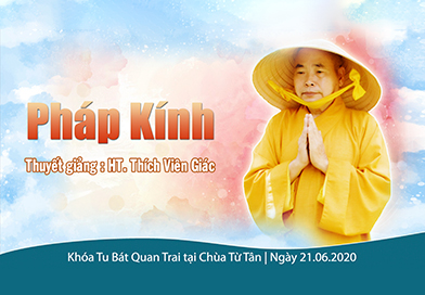 Pháp Kính (Gương Pháp) - Thuyết giảng: HT. Thích Viên Giác