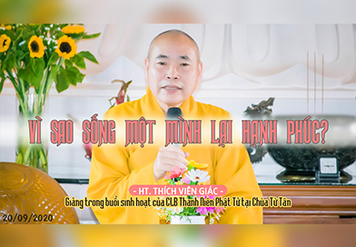 Vì sao sống một mình lại hạnh phúc? - HT. Thích Viên Giác