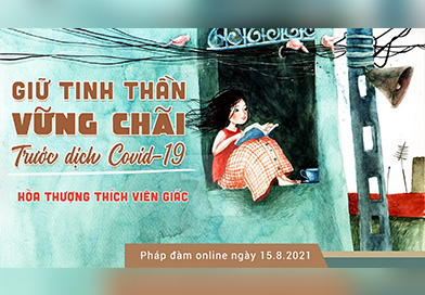Giữ tinh thần vững chãi trước dịch Covid-19 | HT. Thích Viên Giác