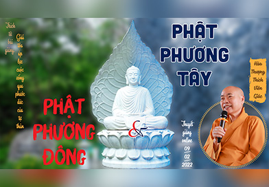 Phật Phương Đông và Phật Phương Tây | Trích Đoạn Pháp Thoại