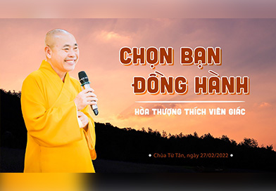 Chọn bạn đồng hành | HT. Thích Viên Giác