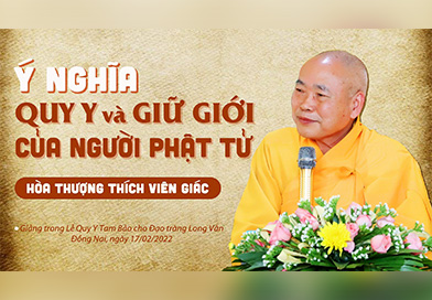 Ý nghĩa Quy Y và Giữ Giới của người Phật tử