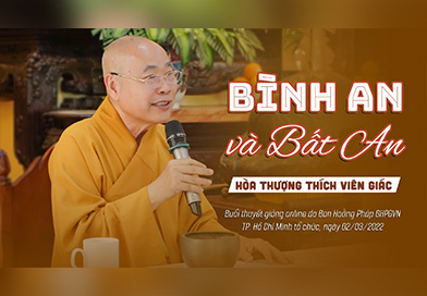 Bình an và Bất an | Thuyết giảng: HT. Thích Viên Giác