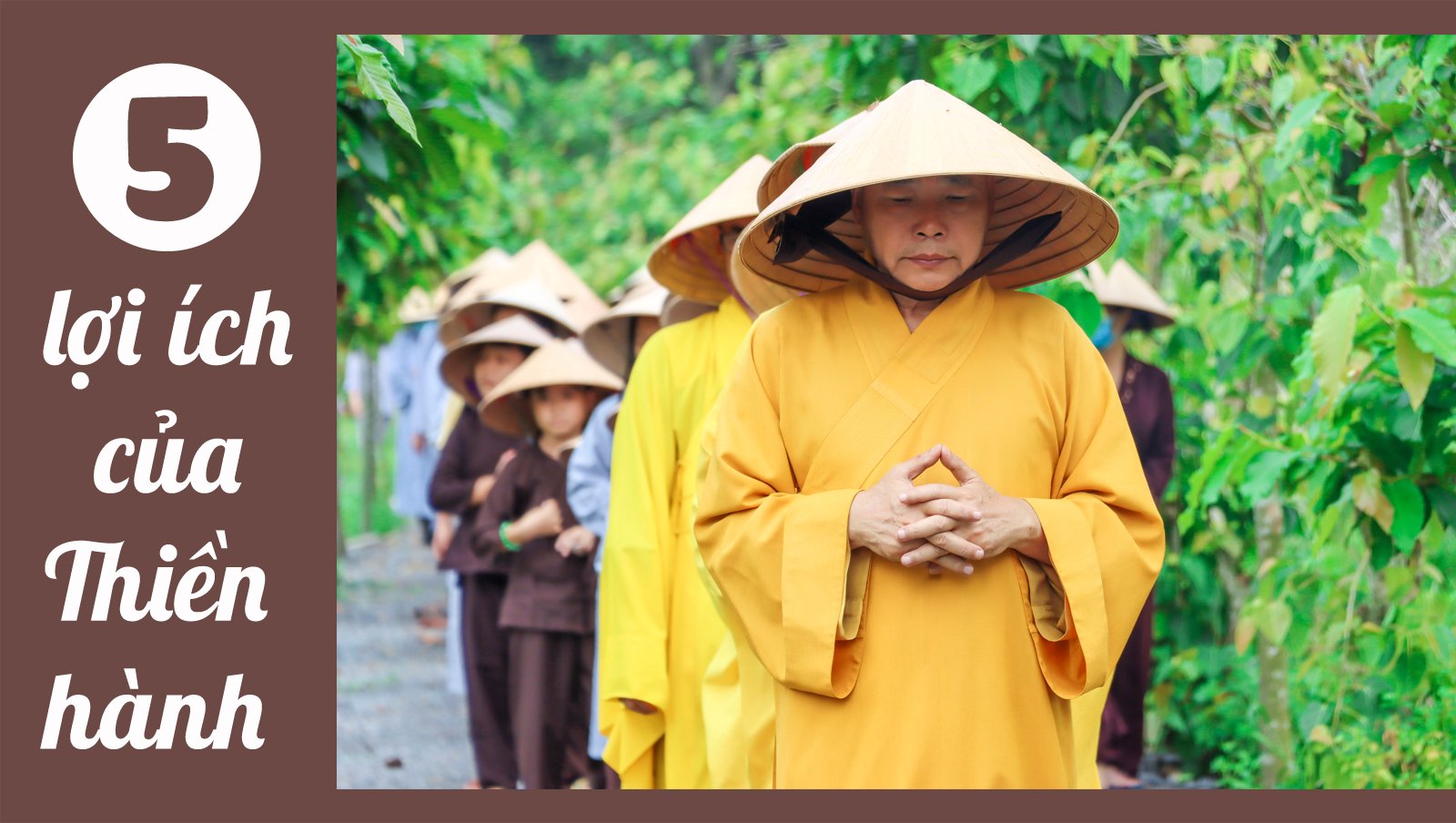 Năm lợi ích của thiền hành